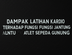 Dampak Latihan Kardio terhadap Fungsi Jantung Atlet Sepeda Gunung