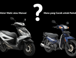 Motor Matic atau Manual: Mana yang Cocok untuk Pemula?