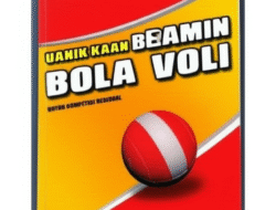 Teknik Dasar dan Taktik Bermain Bola Voli untuk Kompetisi Regional