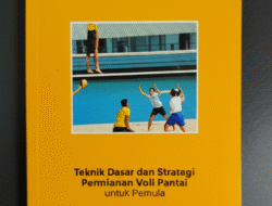 Teknik Dasar dan Strategi Permainan Voli Pantai untuk Pemula